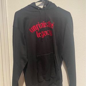 Unfinished legacy hoodie